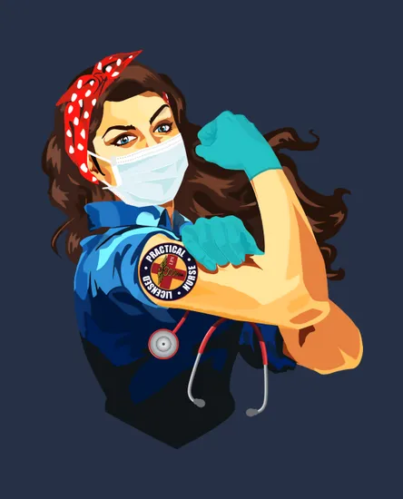 Licensed Practical Nurse Lpn Frontline Workers Nurse Strong Rosie Riveter
