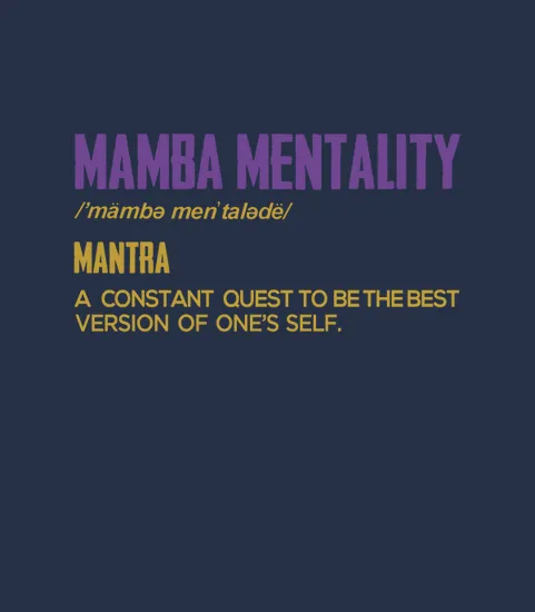 Mamba Mentality Definition
