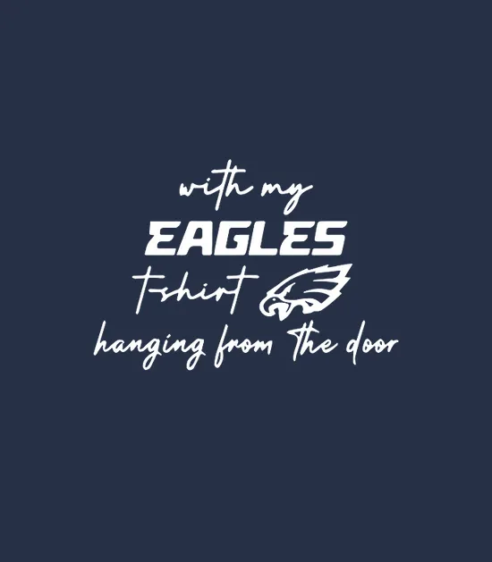 Philadelphia Eagles With My Eagles Hanging From The Door Taylor Swift Trending