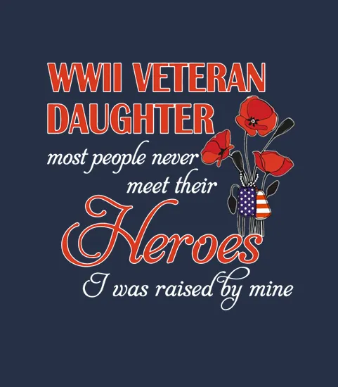 Wwii Veteran Daughter Most People Never Meet Their Heroes