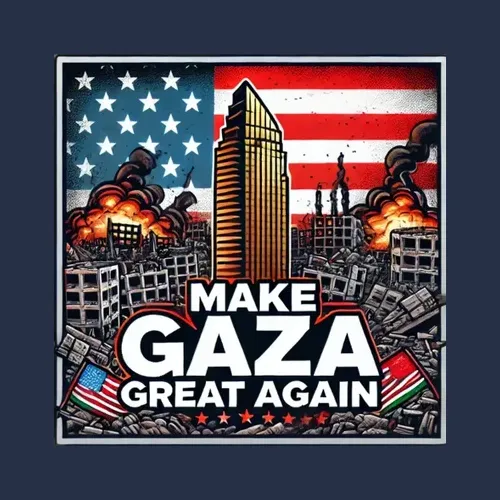 Make Gaza Great Again