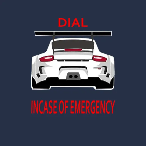Dial 911 Porsche In Case Of Emergency Funny Trending Enthusiast Black T Shirts