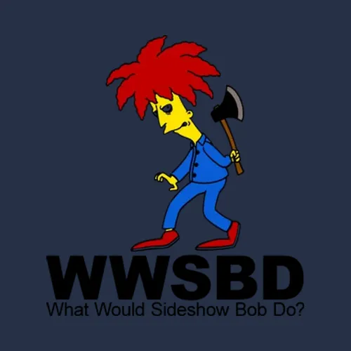 What Would Sideshow Bob Do