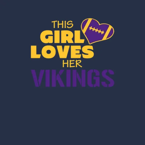 This Girl Loves Her Vikings Football Minnesota Vikings Team Colors Ladies