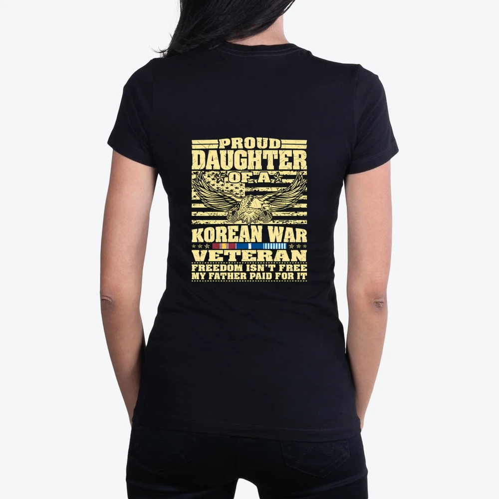 Proud Daughter Of A Korean War Veteran Freedom I