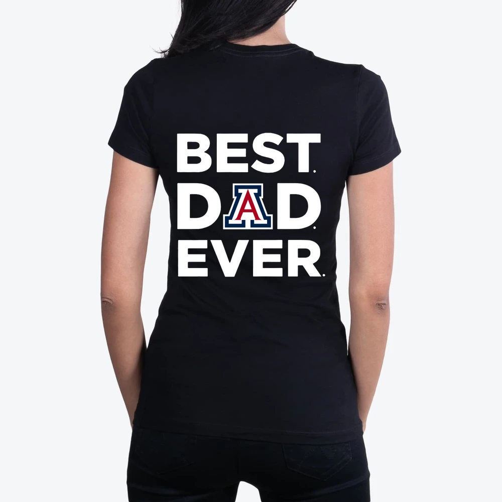 A rizona wildcats Arizona Wildcats best Dad Ever