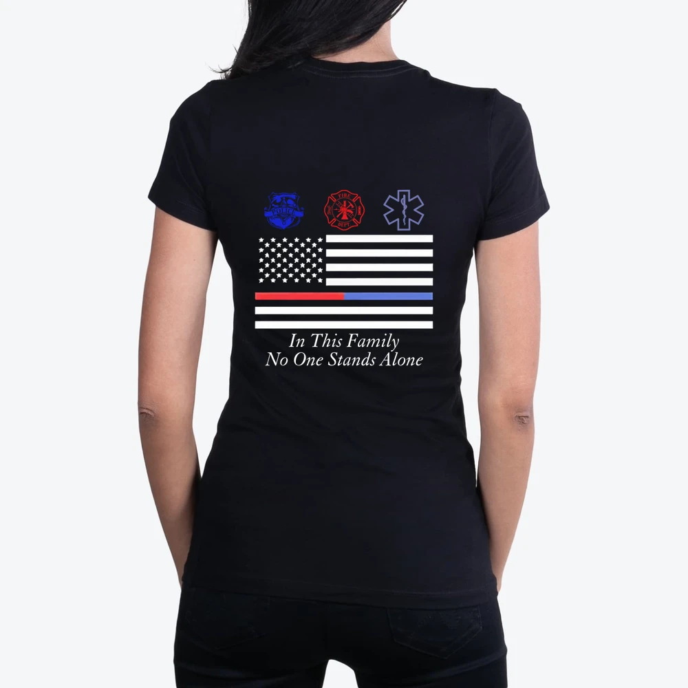 In This Family No One Stands Alone American Flag