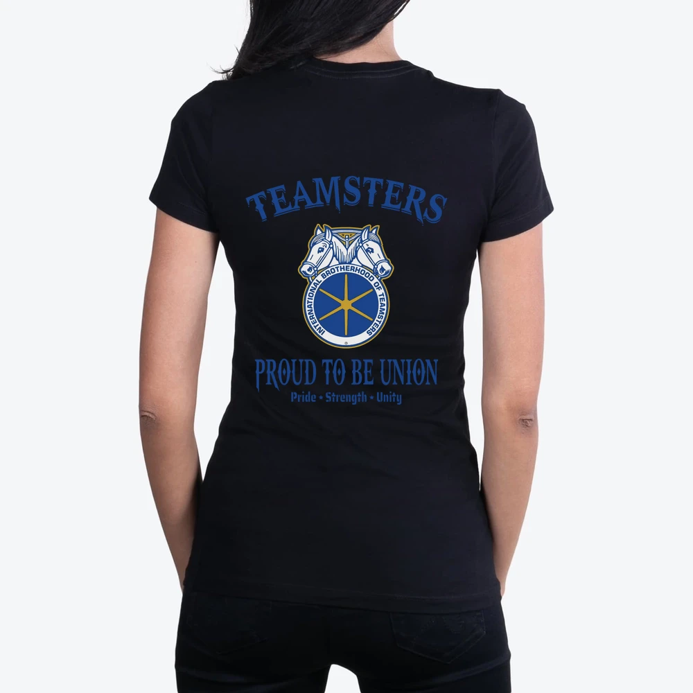 Teamsters Proud To Be Union Pride Strength Unity
