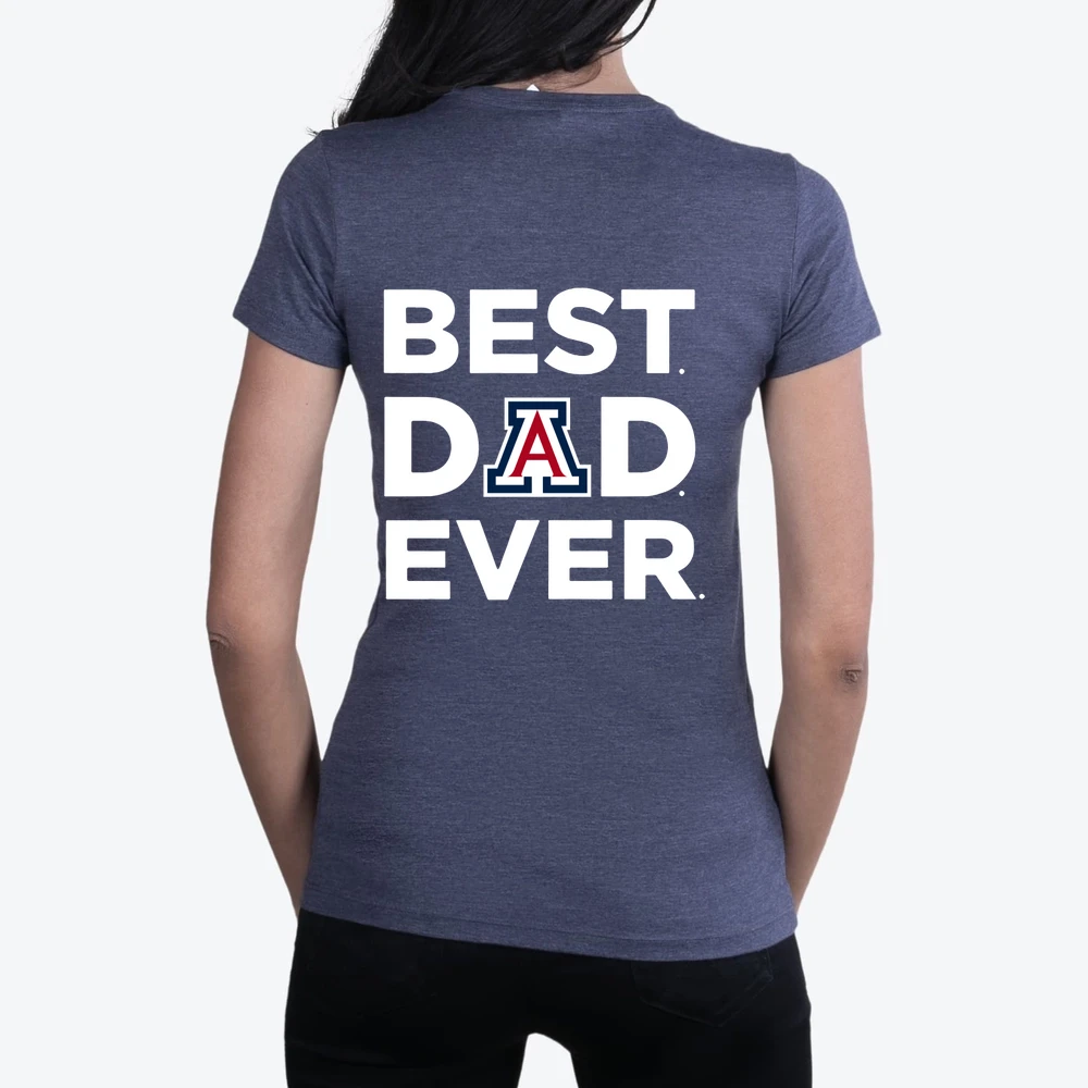 A rizona wildcats Arizona Wildcats best Dad Ever