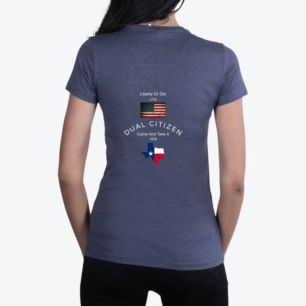 Dual Citizen Usa Andampamp Texas Patriotic Liberty Or Die
