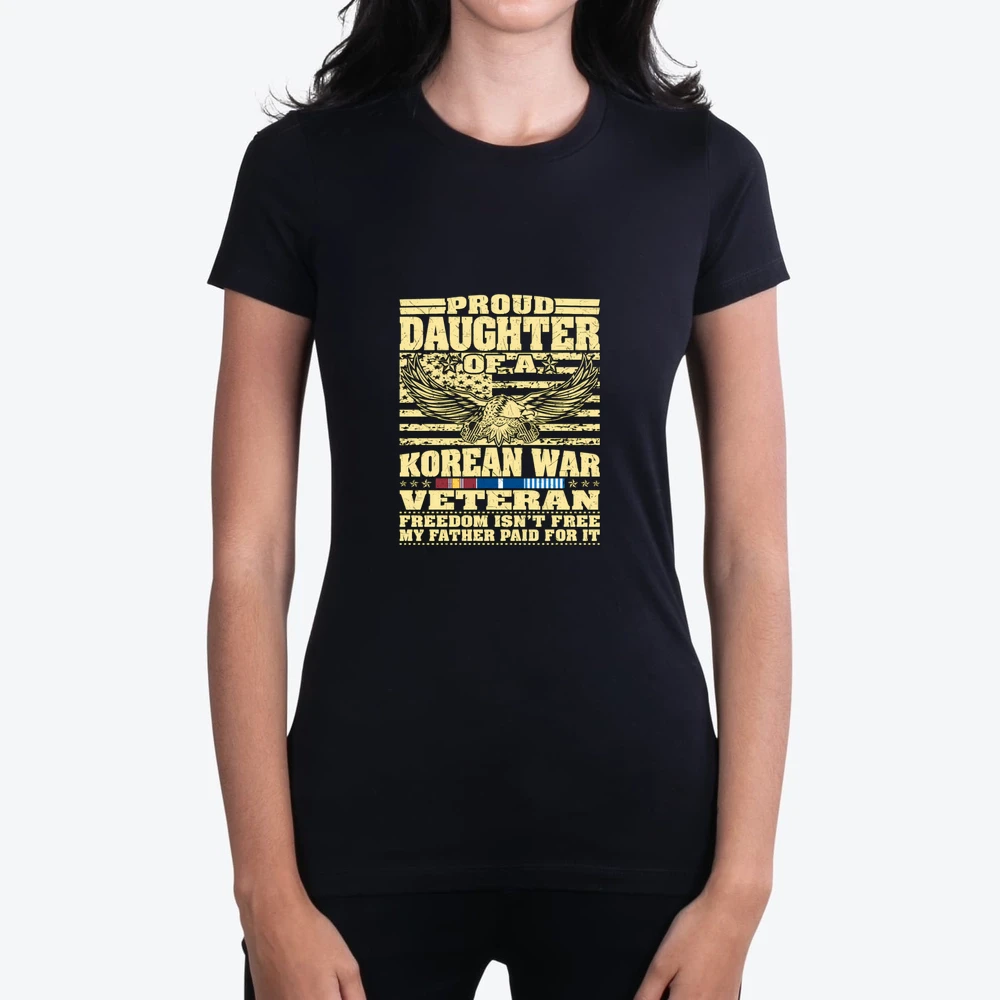 Proud Daughter Of A Korean War Veteran Freedom I