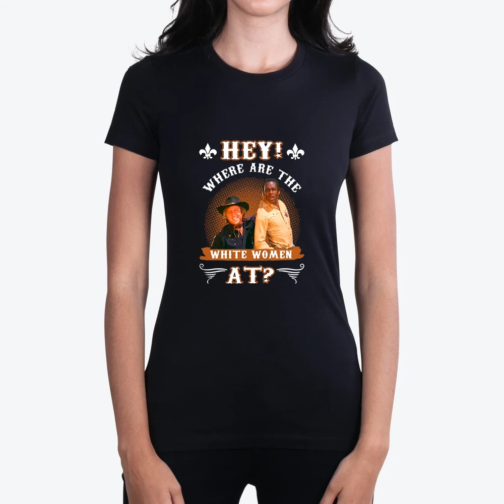 Blazing Saddles Hey Where Are The White Woman At
