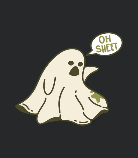 Funny Ghost Pun Oh Sheet Dirty Sheet Scared Ghost