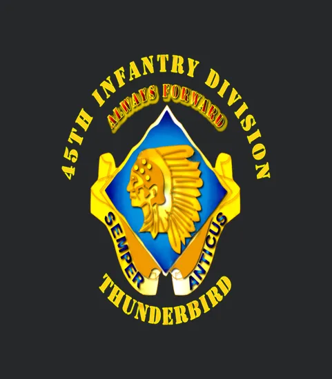 45th Infantry Division Always Forward Thunderbird