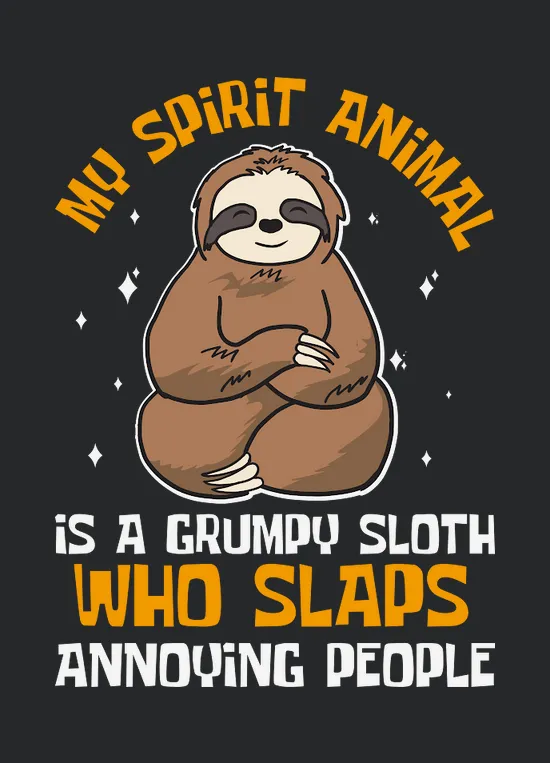 A220315 33 My Spirit Animal Is A Grumpy Sloth Svg