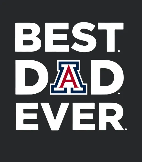 A rizona wildcats Arizona Wildcats best Dad Ever