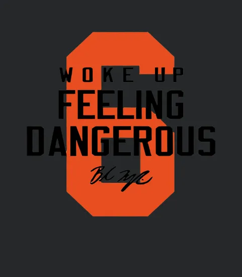 Baker Mayfield 6 Woke Up Feeling Dangerous Signature
