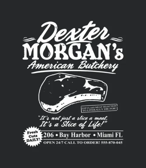 Dexter Morgans American Butchery