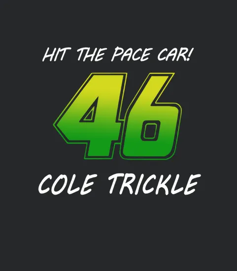 Hit The Pace Car Cole Trickle 46 Days Of Thunder
