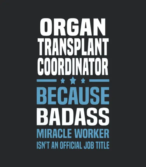 Organ Transplant Coordinator