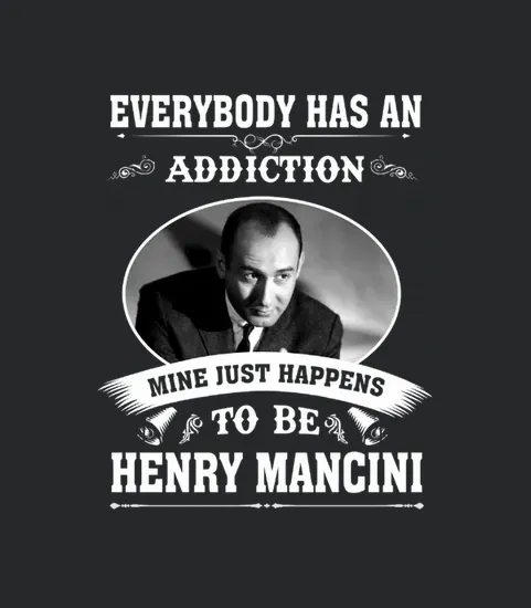 Happens To Be Henry Mancini