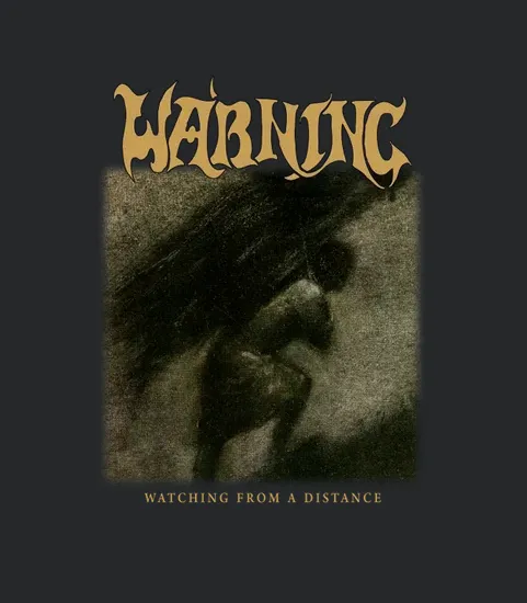 Warning Watching From A Distance