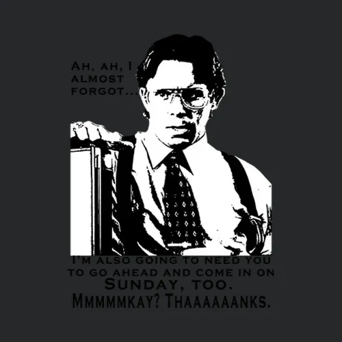 Bill Lumbergh Office Space Movie