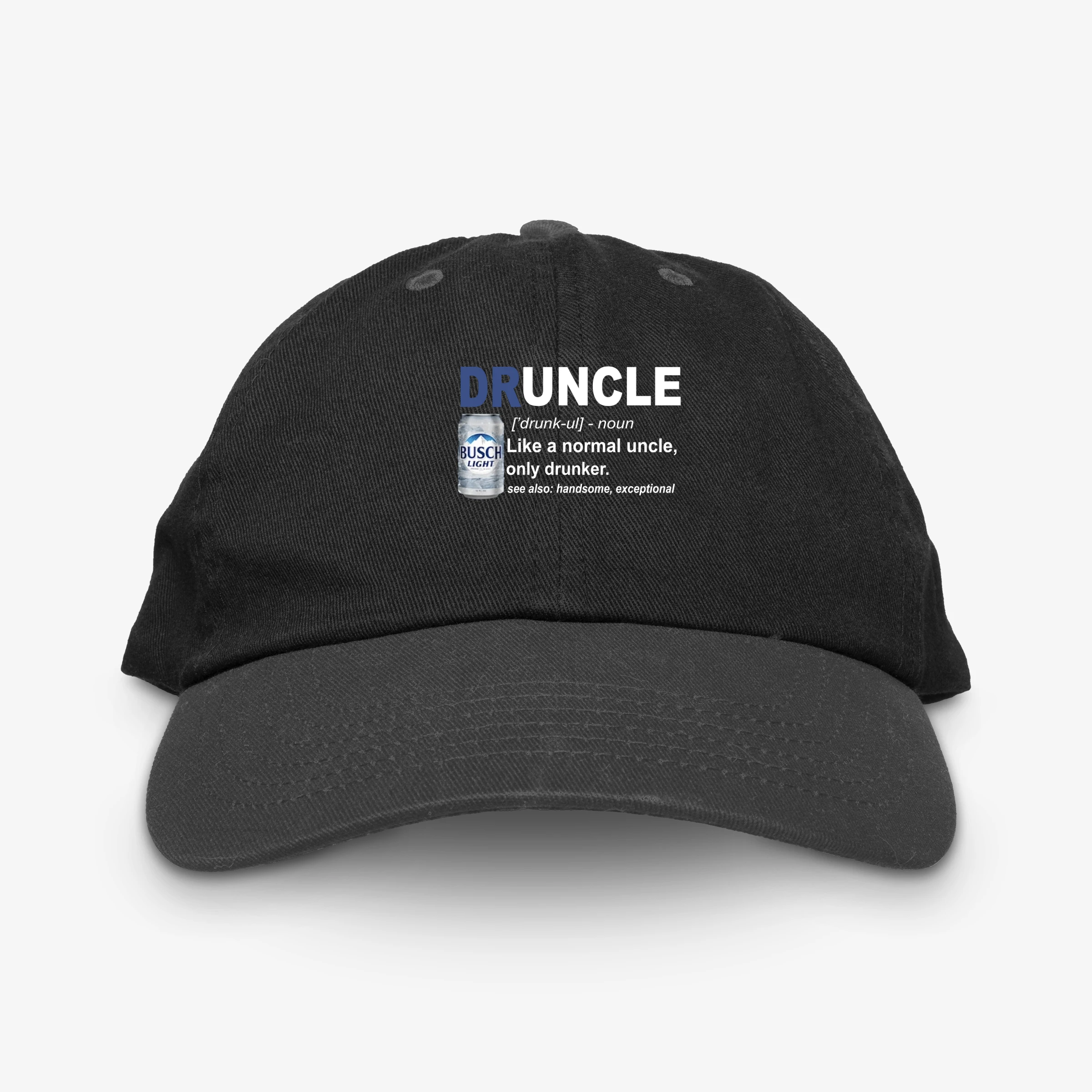 Druncle Like A Normal Uncle Only Drunker Busch Light
