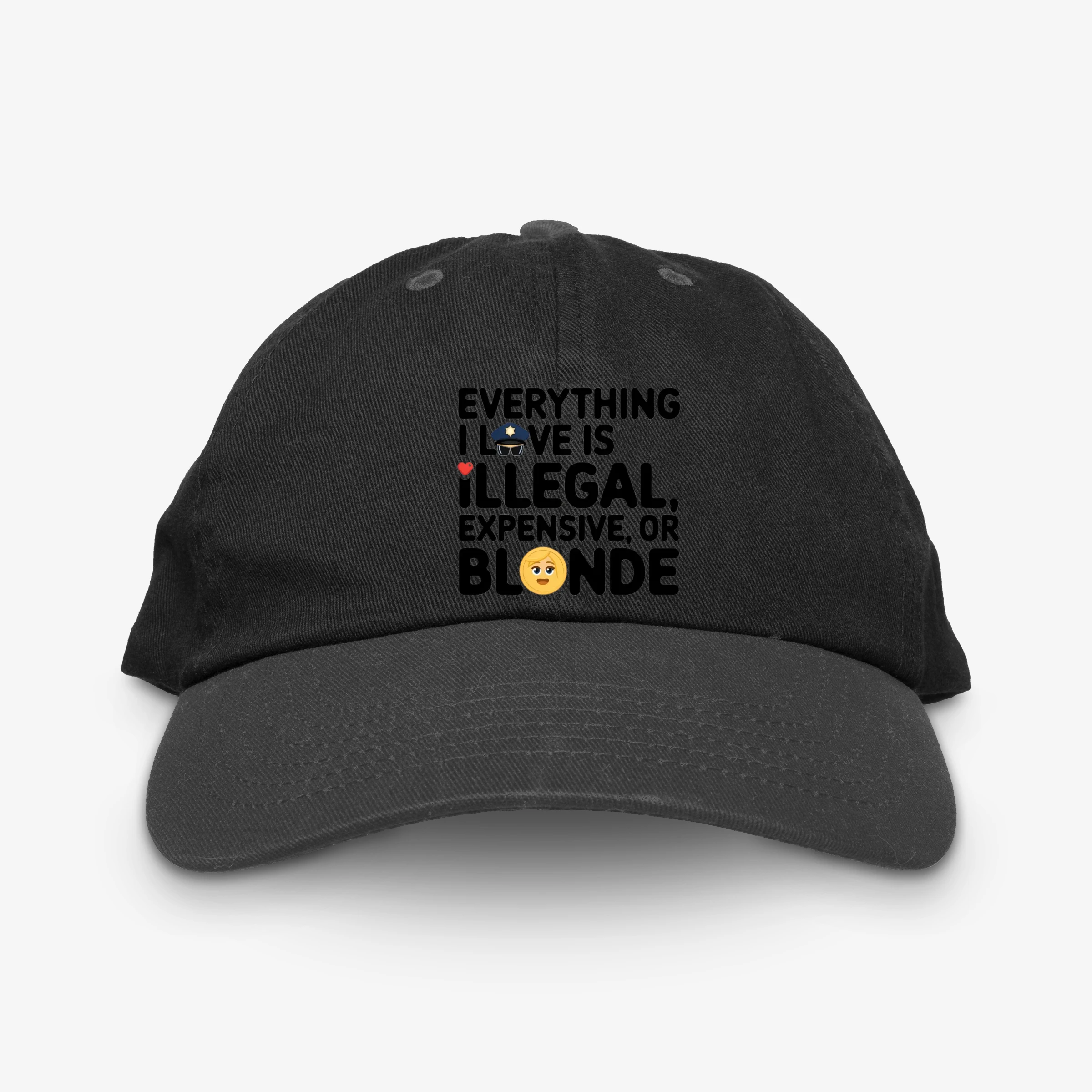 Everything I Love Is Illegal Expensive Or Blonde