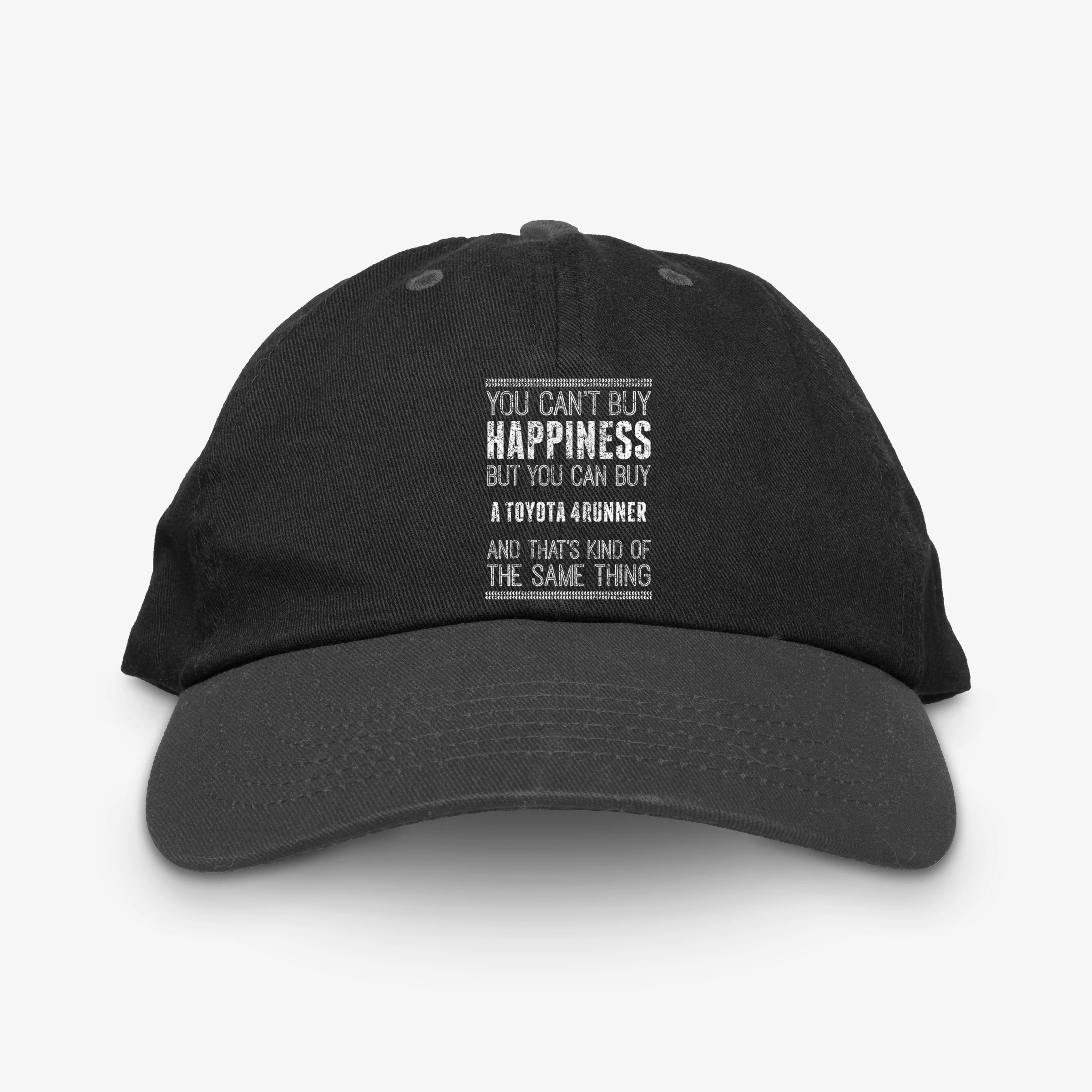 You Cant Buy Happiness Toyota 4runner Car Lover Worn