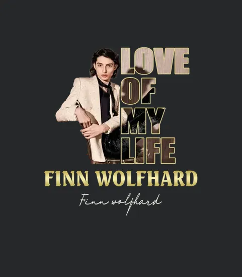 Aalove Of My Life Finn Wolfhard