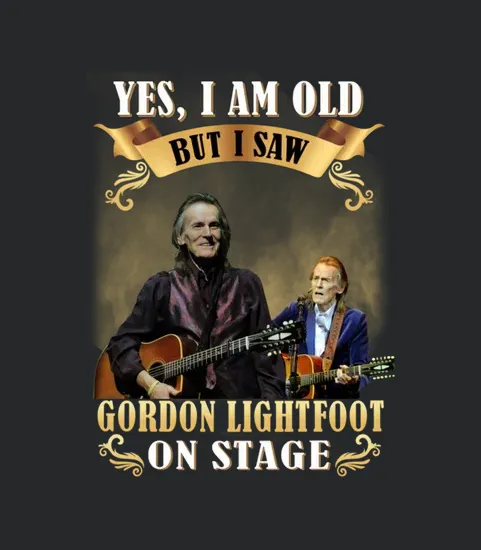 I Saw Gordon Lightfoot On Stage