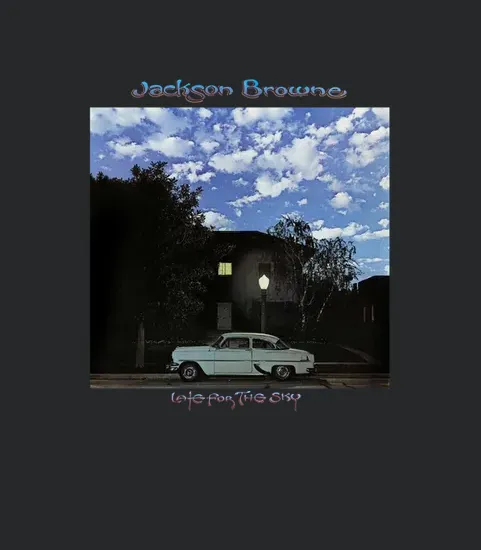 Jackson Browne Late For The Sky