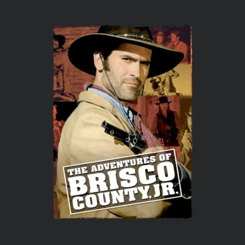 The Adventures Of Brisco County Jr 90s Western Tv Show