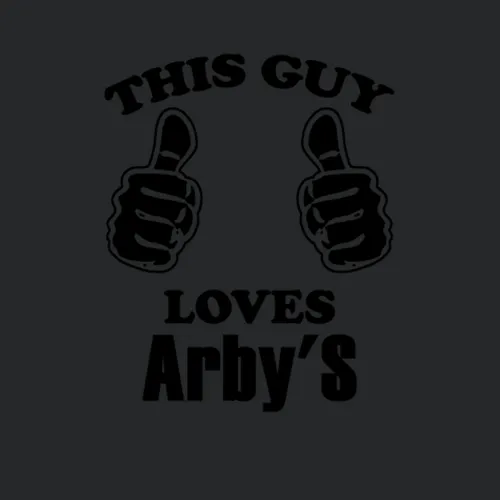 This Guy Loves Arbys Funny Food