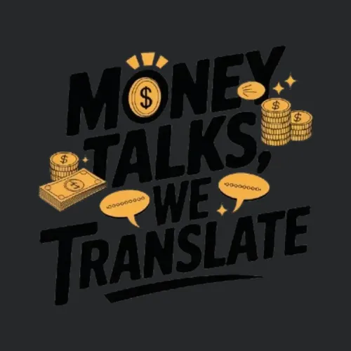 Money Talks We Translate Currency And Communication