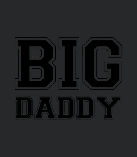 Gift For Big Daddy