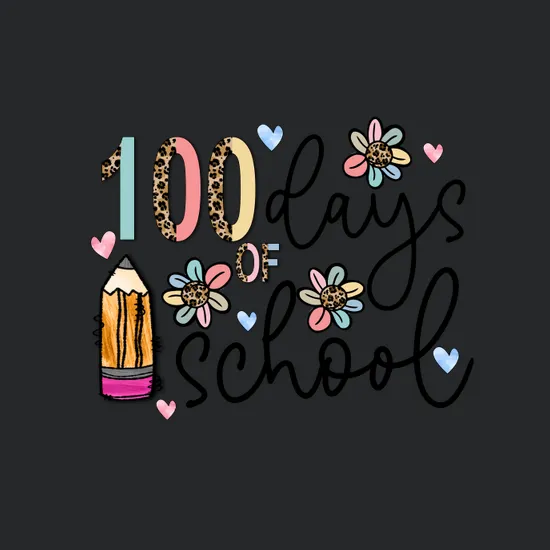 100 Days Of School Sublimation