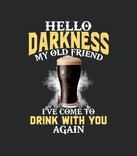 Guinness Hello Darkness My Old Friend Ive Come To Drink With You Again