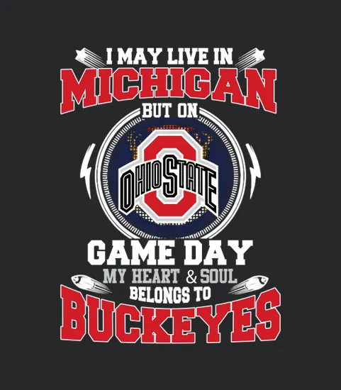 I May Live In Michigan But On Ohiostate Game Day Buckeyes Trucker Cap