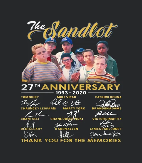 The Sandlot 27th Anniversary 1993 2020 Thank You For The Memories Signature