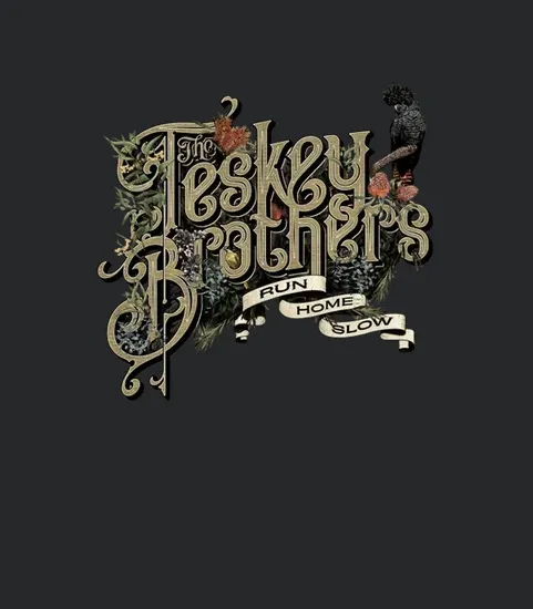 Aus200 200 Yl The Teskey Brothers Run Home Slow