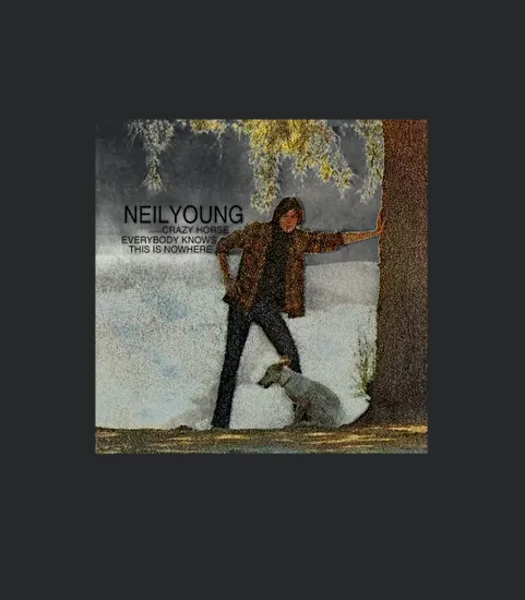 Neil Young Everybody Knows This Is Nowhere 1969