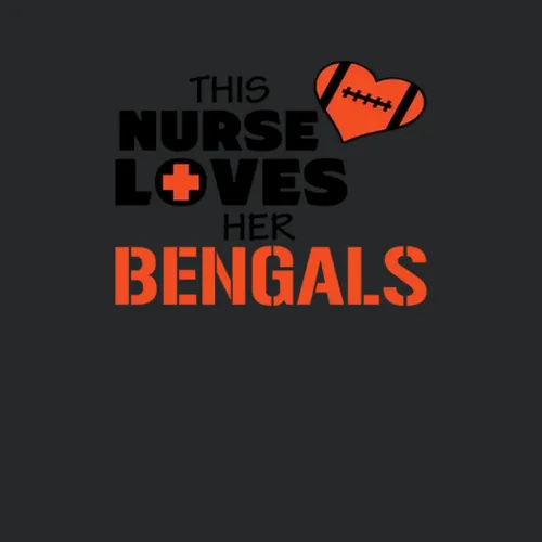 This Nurse Loves Her Bengals Football Cincinnati Bengals Team Colors Ladies